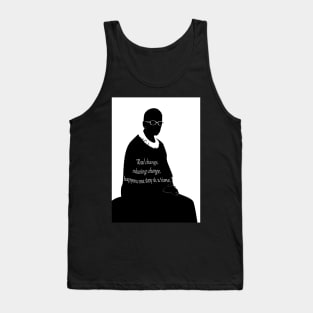 RUTH BADER GINSBURG "Real change, enduring change happens one step at a time.” poster Tank Top